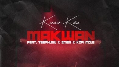 Kwaw Kese Ft Teephlow, Kofi Mole & Smen – Ma Kwan (Remix)
