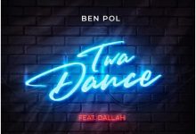Ben Pol – Twa Dance ft Dallah