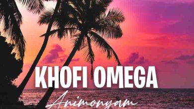 Khofi Omega - Animonyam