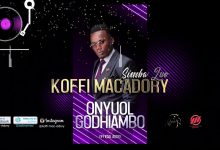 Koffi Macadory – Onyuol Godhiambo