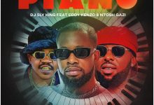 DJ Sly King - Piano Ft Eddy Kenzo & Ntosh Gazi